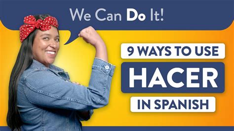 10 Ways To Use The Spanish Verb Hacer Youtube 10 Ways To Use The Spanish Verb Hacer Youtube