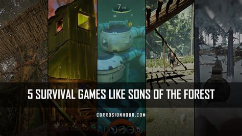 5 Survival Games Like Sons Of The Forest Corrosion Hour 5 Survival Games Like Sons Of The Forest Corrosion Hour
