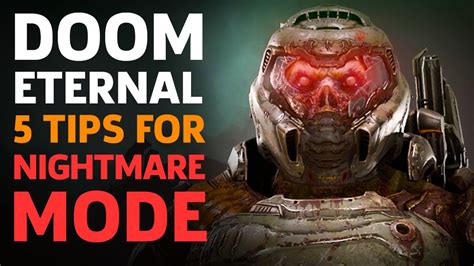 5 Tips For Doom Eternal S Nightmare Difficulty Youtube 5 Tips For Doom Eternal S Nightmare Difficulty Youtube