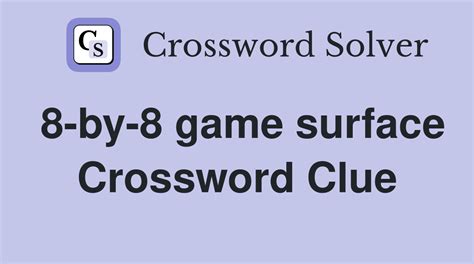 8 Tips For 8x8 Game Surface