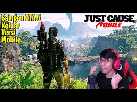 Akhirnya Saingan Gta 5 Keluar Di Android Resmi Just Cause Mobile Akhirnya Saingan Gta 5 Keluar Di Android Resmi Just Cause Mobile