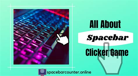 All About Spacebar Clicker Game Spacebarcountergame All About Spacebar Clicker Game Spacebarcountergame
