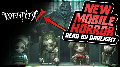 Amazing New Mobile Horror Game Similar To Dead By Daylight Identity V Amazing New Mobile Horror Game Similar To Dead By Daylight Identity V