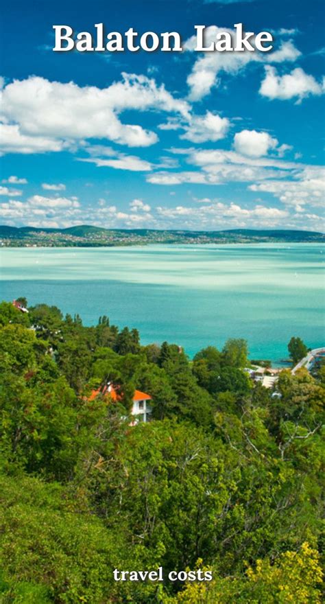 Balaton Lake Travel Cost Average Price Of A Vacation To Balaton Lake Balaton Lake Travel Cost Average Price Of A Vacation To Balaton Lake