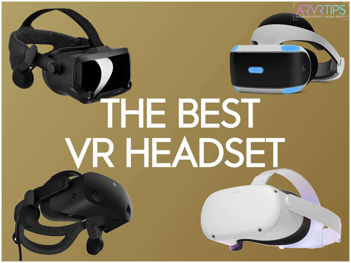 Best VR Headset for Steam