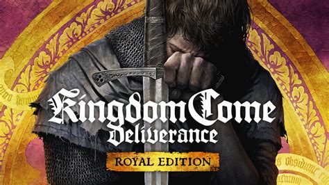 Buy Kingdom Come Deliverance Royal Edition Steam Buy Kingdom Come Deliverance Royal Edition Steam