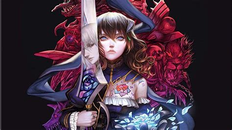 Complete Bloodstained Ritual Of The Night Preorder Guide Ign Complete Bloodstained Ritual Of The Night Preorder Guide Ign