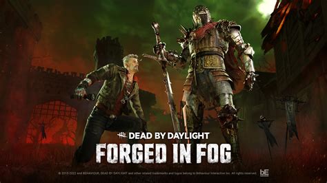 Dead By Daylight Forged In Fog 11 23 Dead By Daylight Forged In Fog 11 23