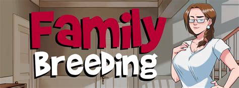 Family Breeding Game Strategy Family Breeding Game Strategy