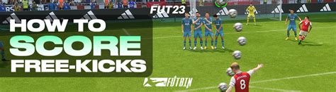 Fifa 23 Free Kick Tutorial How To Score Free Kicks Futbin Fifa 23 Free Kick Tutorial How To Score Free Kicks Futbin