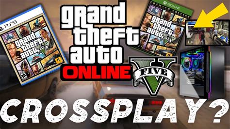 Finally Answered Is Gta 5 Crossplay Here Ps4 Ps5 Xbox Pc Youtube Finally Answered Is Gta 5 Crossplay Here Ps4 Ps5 Xbox Pc Youtube