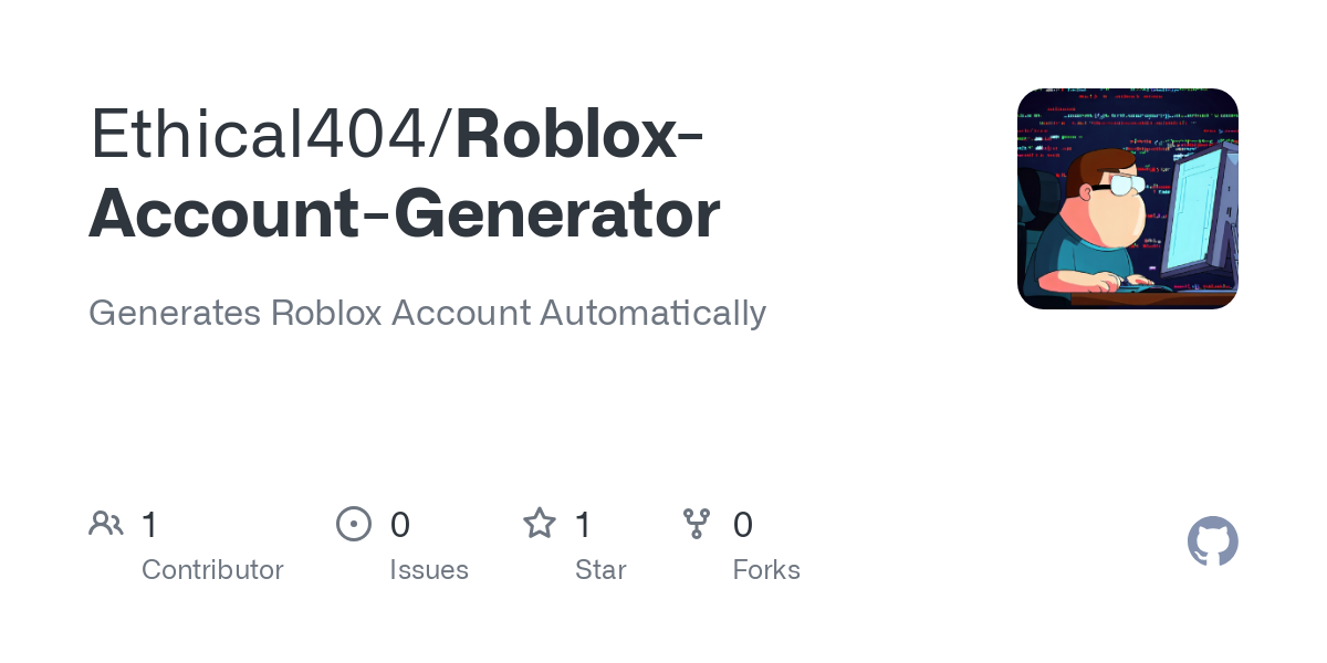 Github Kmgz3g4u5r Roblox Account Creater Roblox Account Generator Github Kmgz3g4u5r Roblox Account Creater Roblox Account Generator