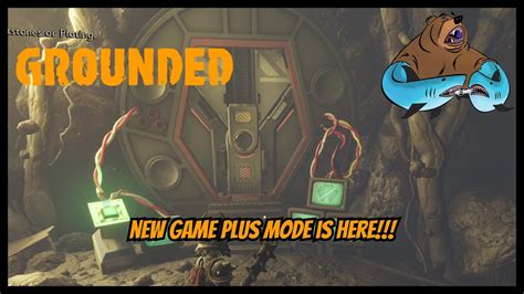 Grounded New Game Plus Mode Grounded New Game Plus Mode