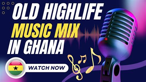 Highlife Music Ghana Best Of Old Ghanaian Highlife Music Mix Youtube Highlife Music Ghana Best Of Old Ghanaian Highlife Music Mix Youtube