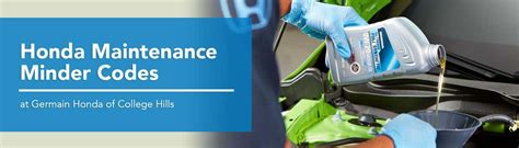 Honda Maintenance Minder Codes Germain Honda Of College Hills Honda Maintenance Minder Codes Germain Honda Of College Hills