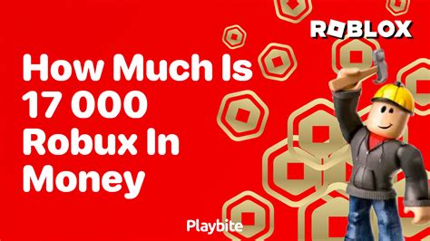 How Much Is 17 000 Robux In Real Money How Much Is 17 000 Robux In Real Money