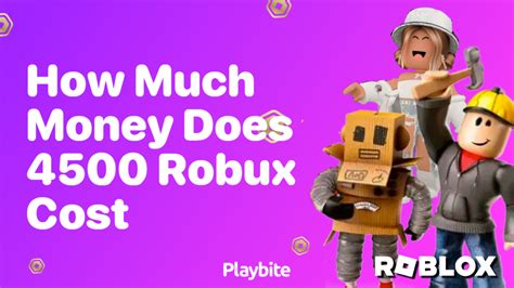 4500 Robux Value in Dollars