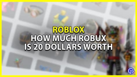 How Much Robux Is 20 Dollars Worth Of In Roblox How Much Robux Is 20 Dollars Worth Of In Roblox