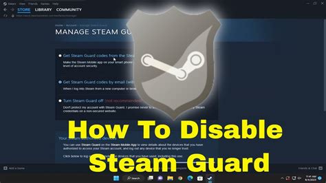 How To Disable Steam Guard In Steam Guide Youtube How To Disable Steam Guard In Steam Guide Youtube