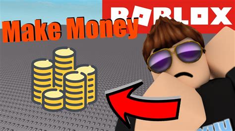 Earn Money on Roblox Earn Money on Roblox
