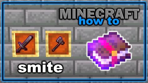 How To Get And Use Smite Enchantment In Minecraft Easy Minecraft How To Get And Use Smite Enchantment In Minecraft Easy Minecraft