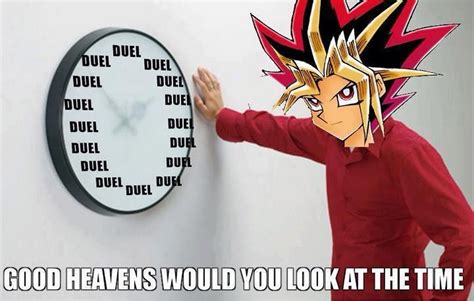 It S Time To Duel It S Time To Duel
