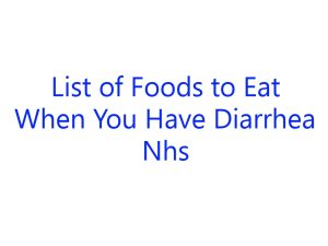 List Of Foods To Eat When You Have Diarrhea Nhs