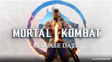 Mortal Kombat Release Dates