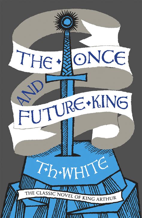 Once And Future King