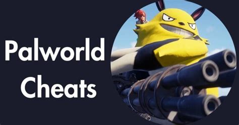 Palworld Cheat Codes Tips And Tricks For Instant Progress Palworld Cheat Codes Tips And Tricks For Instant Progress