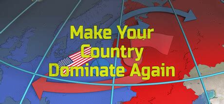 Patch 1 0 3 Make Your Country Dominate Again Update For 13 May 2025 Patch 1 0 3 Make Your Country Dominate Again Update For 13 May 2025