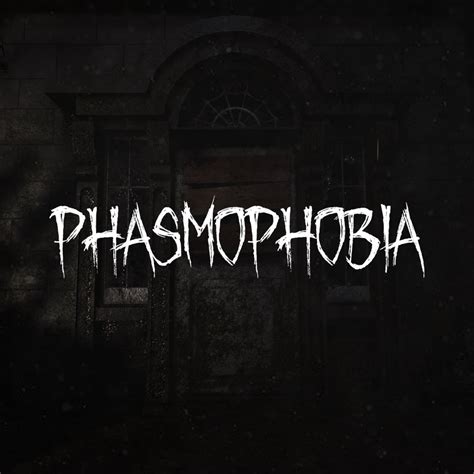 Phasmophobia Epic Games