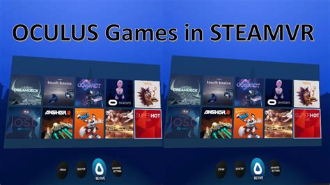 Play Oculus Games In Steamvr Quick And Easy Revive Guide Youtube