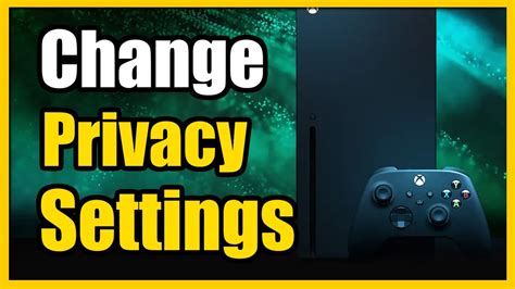 Xbox Online Safety and Privacy Tips