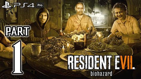 Resident Evil 7 Biohazard Walkthrough Part 1 Ps4 Pro No Commentary Resident Evil 7 Biohazard Walkthrough Part 1 Ps4 Pro No Commentary