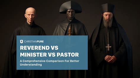 Reverend Vs Pastor Reverend Vs Pastor