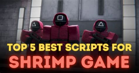 Shrimp Game Script