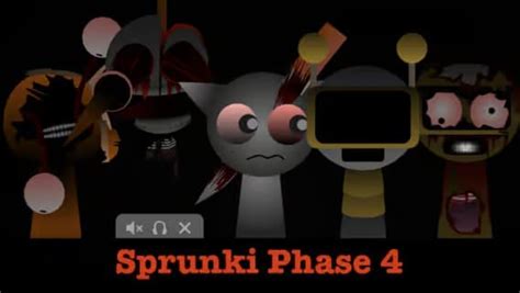 Sprunki Game Phase 4 Guide
