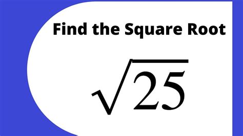 Square Root Of 25 Square Root Of 25