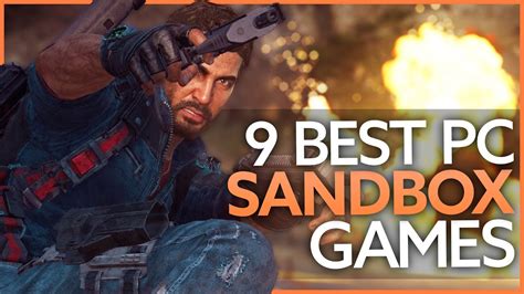 The 9 Best Sandbox Games On Pc Youtube The 9 Best Sandbox Games On Pc Youtube