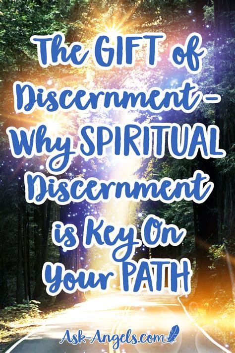 The Gift Of Discernment Why Spiritual Discernment Is Key On Your Path The Gift Of Discernment Why Spiritual Discernment Is Key On Your Path