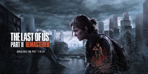 The Last Of Us Part Ii Remastered Guides Game Rant The Last Of Us Part Ii Remastered Guides Game Rant