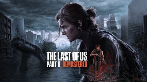 TLOU 2 Remaster Update