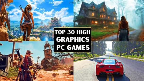 Top 30 Best High Graphics Pc Games In 2024 High End Pc Gameplay With Top 30 Best High Graphics Pc Games In 2024 High End Pc Gameplay With