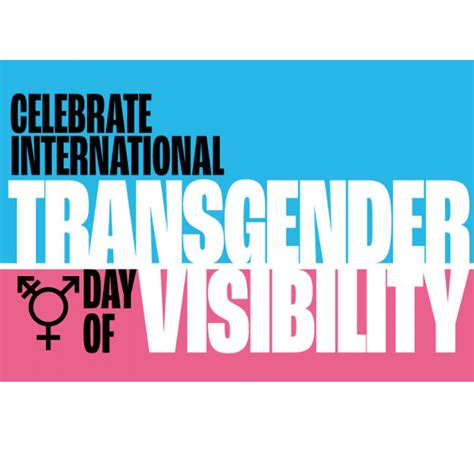 Transgender Day Of Visibility 2025 Health Care For The Homeless Transgender Day Of Visibility 2025 Health Care For The Homeless