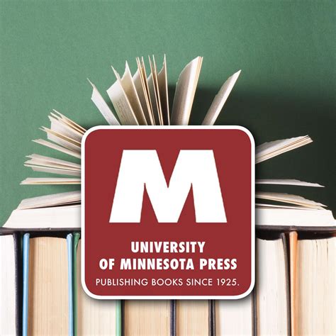 University Of Minnesota Press University Of Minnesota Press