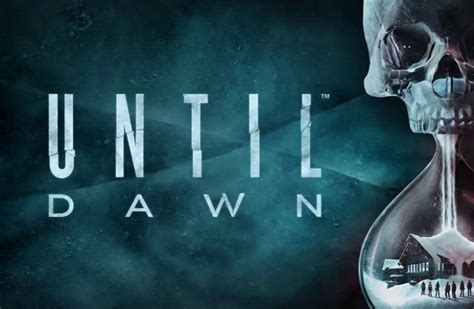 Until Dawn Related Games Until Dawn Related Games