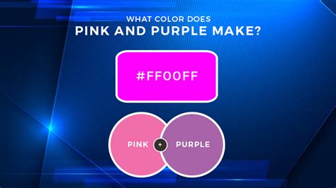 What Colors Do Purple And Pink Make