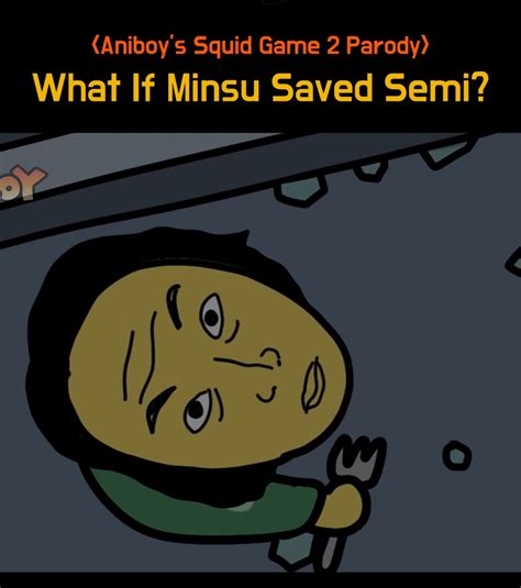 What If Minsu Saved Semi In Squid Game Tiktok What If Minsu Saved Semi In Squid Game Tiktok