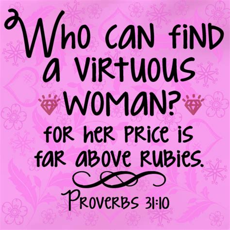 Who Can Find A Virtuous Woman